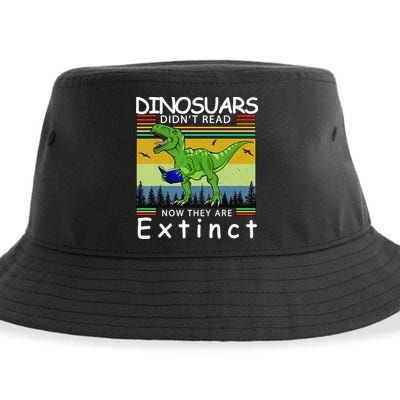 Dinosaurs Didn't Read Now They Are Extinct Funny Sustainable Bucket Hat
