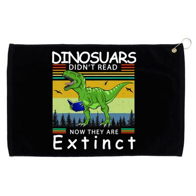 Dinosaurs Didn't Read Now They Are Extinct Funny Grommeted Golf Towel