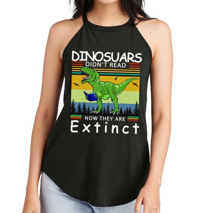 Dinosaurs Didn't Read Now They Are Extinct Funny Women's Perfect Tri Rocker Tank