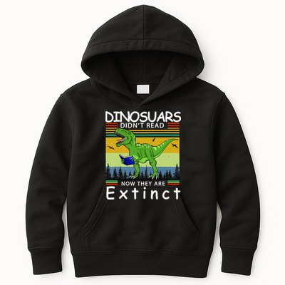 Dinosaurs Didn't Read Now They Are Extinct Funny Kids Hoodie