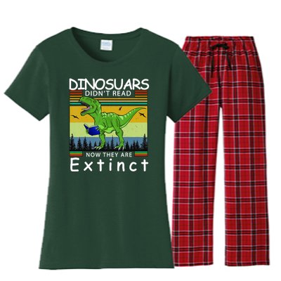 Dinosaurs Didn't Read Now They Are Extinct Funny Women's Flannel Pajama Set