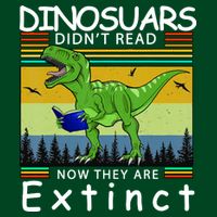 Dinosaurs Didn't Read Now They Are Extinct Funny Mousepad
