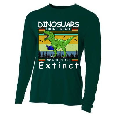 Dinosaurs Didn't Read Now They Are Extinct Funny Cooling Performance Long Sleeve Crew