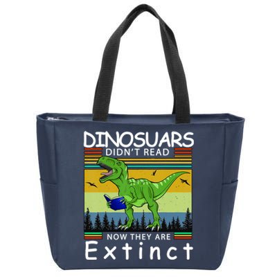 Dinosaurs Didn't Read Now They Are Extinct Funny Zip Tote Bag