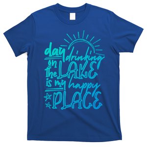 Day Ing On The Lake Is My Happy Place Summer Camping Meaningful Gift T-Shirt