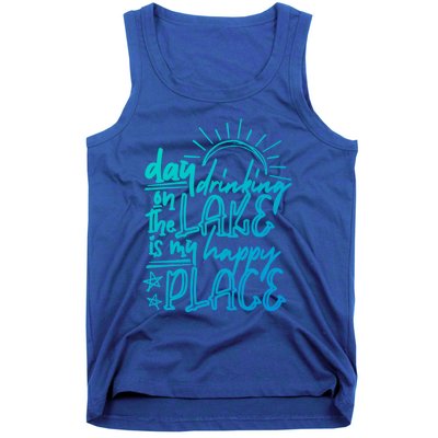 Day Ing On The Lake Is My Happy Place Summer Camping Meaningful Gift Tank Top