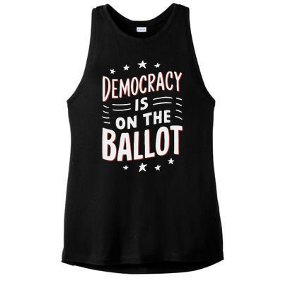 Democracy Is On The Ballot Civic Pride Design Ladies PosiCharge Tri-Blend Wicking Tank