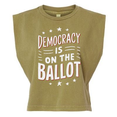 Democracy Is On The Ballot Civic Pride Design Garment-Dyed Women's Muscle Tee