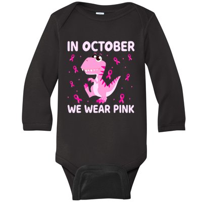 Dinosaur In October We Wear Pink Breast Cancer Boys Baby Long Sleeve Bodysuit