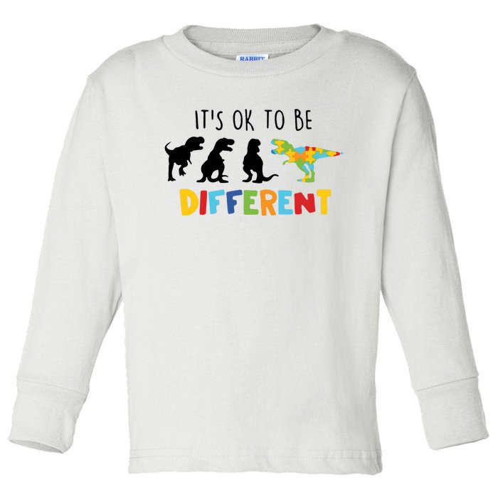 Dinasour ItS Ok To Be Different Autism Awareness Toddler Long Sleeve Shirt