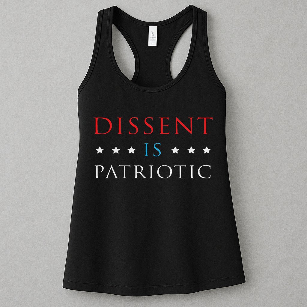 Dissent Is Patriotic Usa Political Resist Protest Gear Womens Tank Top