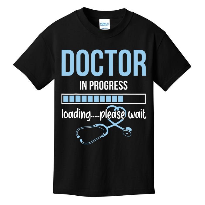 Doctor In Progress Loading Please Wait Stethoscope Medical Kids T-Shirt