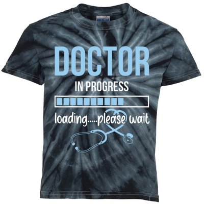 Doctor In Progress Loading Please Wait Stethoscope Medical Kids Tie-Dye T-Shirt