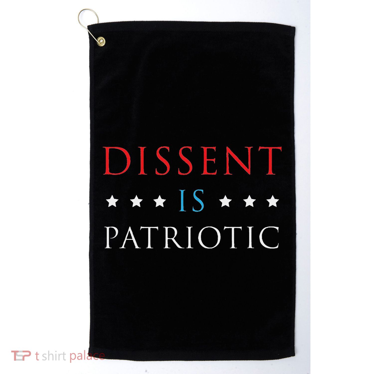 Dissent Is Patriotic Usa Political Resist Protest Gear Golf Towel