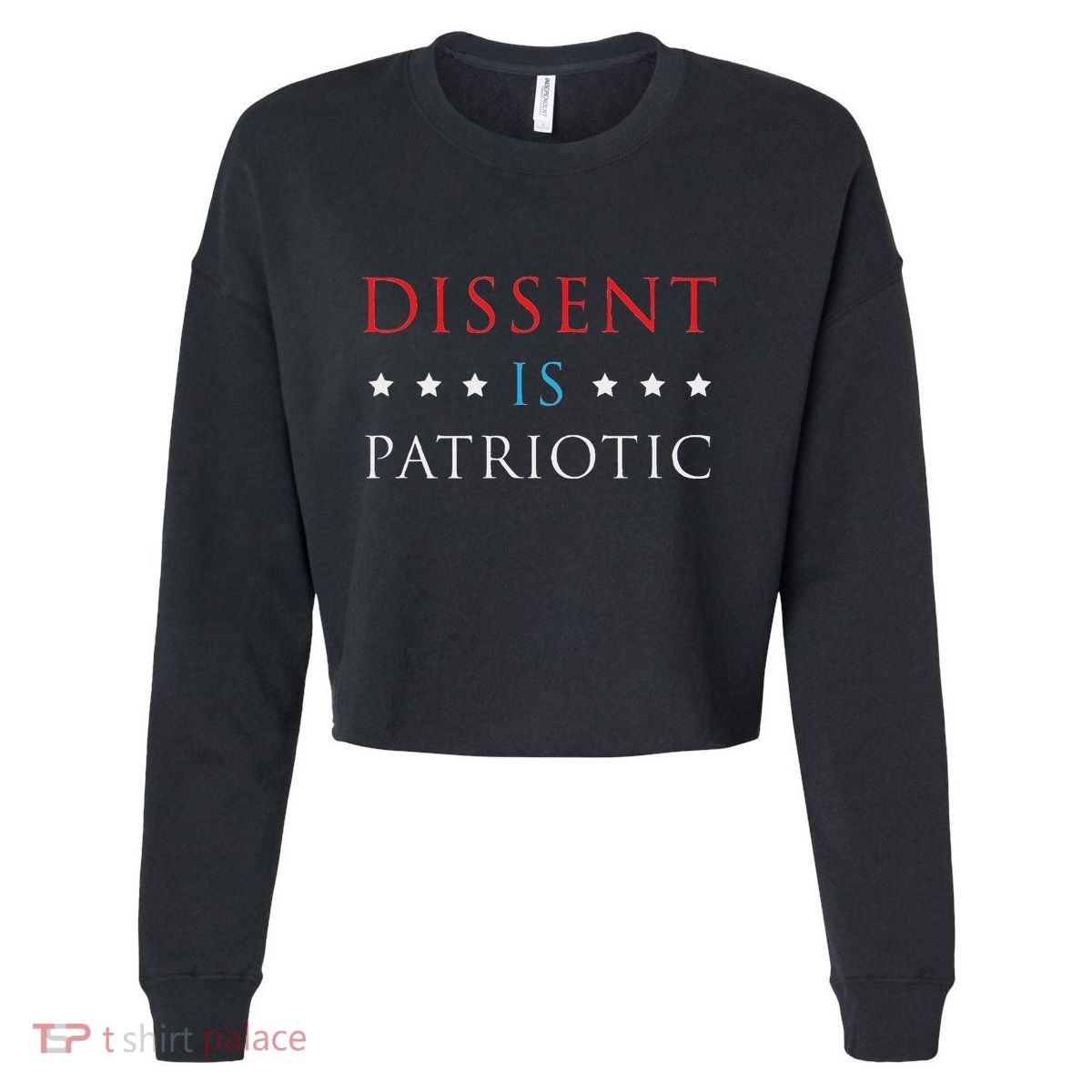 Dissent Is Patriotic Usa Political Resist Protest Gear Cropped Pullover Crew