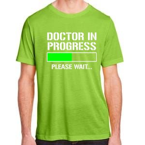 Doctor In Progress Funny Med School Student Great Gift Adult ChromaSoft Performance T-Shirt