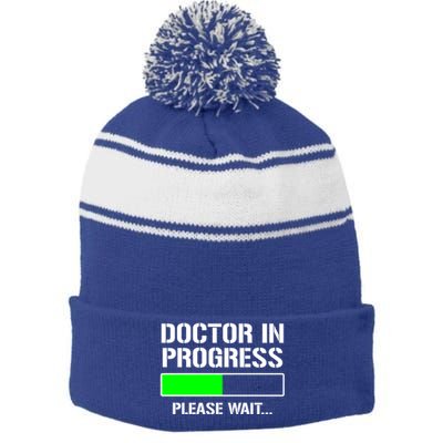 Doctor In Progress Funny Med School Student Great Gift Stripe Pom Pom Beanie