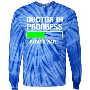 Doctor In Progress Funny Med School Student Great Gift Tie-Dye Long Sleeve Shirt