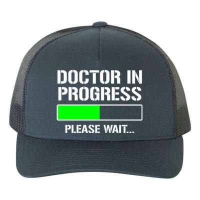 Doctor In Progress Funny Med School Student Great Gift Yupoong Adult 5-Panel Trucker Hat