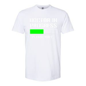 Doctor In Progress Funny Med School Student Great Gift Softstyle CVC T-Shirt