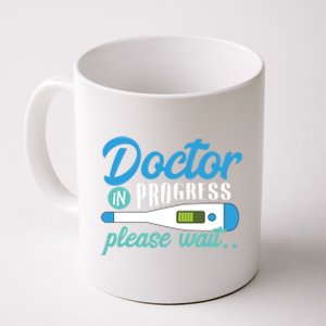 Doctor In Progress Gift Coffee Mug