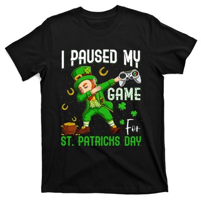 Dabbing I Paused My Game For St Patricks Day T-Shirt