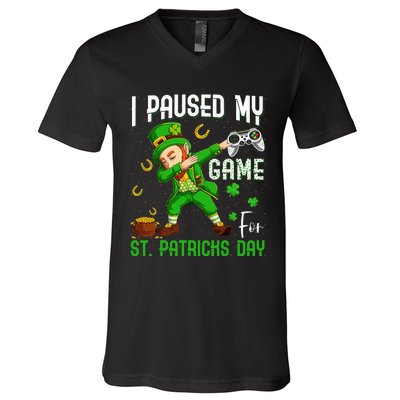 Dabbing I Paused My Game For St Patricks Day V-Neck T-Shirt