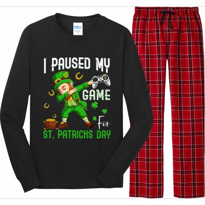 Dabbing I Paused My Game For St Patricks Day Long Sleeve Pajama Set