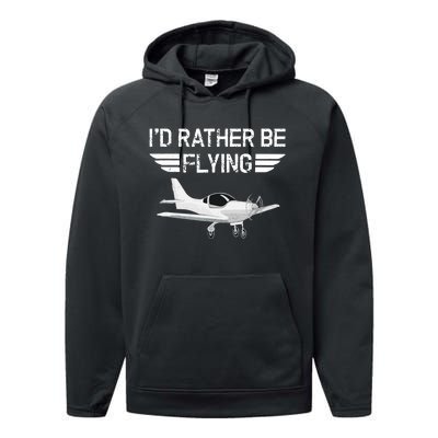 Distressed I'd Rather Be Flying Funny Airplane Pilot Performance Fleece Hoodie