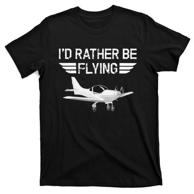 Distressed I'd Rather Be Flying Funny Airplane Pilot T-Shirt