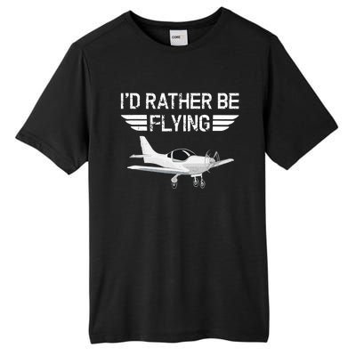 Distressed I'd Rather Be Flying Funny Airplane Pilot Tall Fusion ChromaSoft Performance T-Shirt