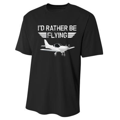 Distressed I'd Rather Be Flying Funny Airplane Pilot Performance Sprint T-Shirt