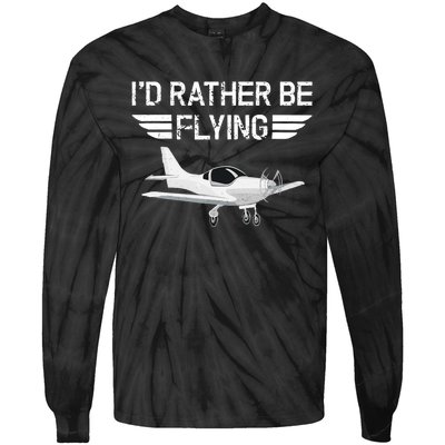 Distressed I'd Rather Be Flying Funny Airplane Pilot Tie-Dye Long Sleeve Shirt