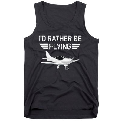 Distressed I'd Rather Be Flying Funny Airplane Pilot Tank Top