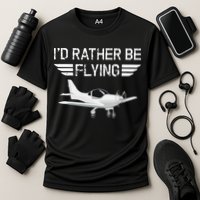 Distressed I'd Rather Be Flying Funny Airplane Pilot Performance Shirt