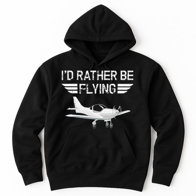 Distressed I'd Rather Be Flying Funny Airplane Pilot Hoodie
