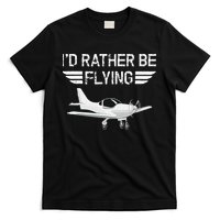Distressed I'd Rather Be Flying Funny Airplane Pilot T-Shirt