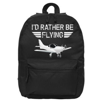 Distressed I'd Rather Be Flying Funny Airplane Pilot 16 in Basic Backpack