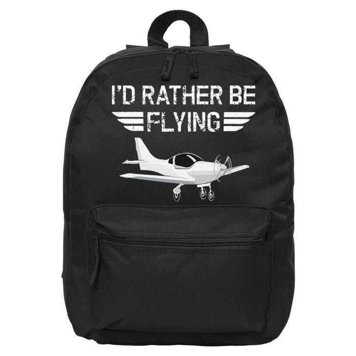 Distressed I'd Rather Be Flying Funny Airplane Pilot 16 in Basic Backpack