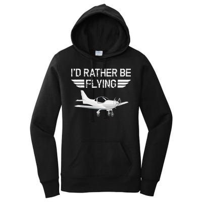 Distressed I'd Rather Be Flying Funny Airplane Pilot Women's Pullover Hoodie
