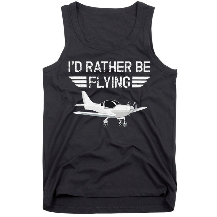 Distressed I'd Rather Be Flying Funny Airplane Pilot Tank Top