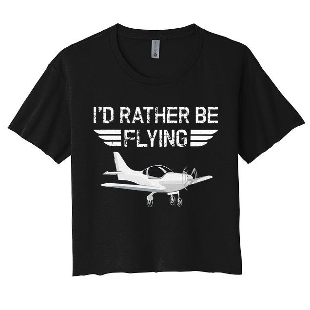 Distressed I'd Rather Be Flying Funny Airplane Pilot Crop Top