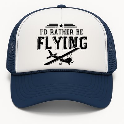 Distressed Id Rather Be Flying Funny Airplane Pilot Trucker Hat