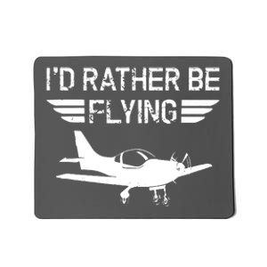 Distressed Id Rather Be Flying Funny Airplane Pilot Mousepad