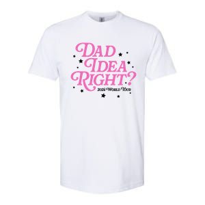 Dad Idea Right 2024 Funny FatherS Day Gift Softstyle CVC T-Shirt