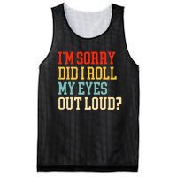 Did I Roll My Eyes Funny Sarcastic Fun Sayings Wo Mesh Reversible Basketball Jersey Tank