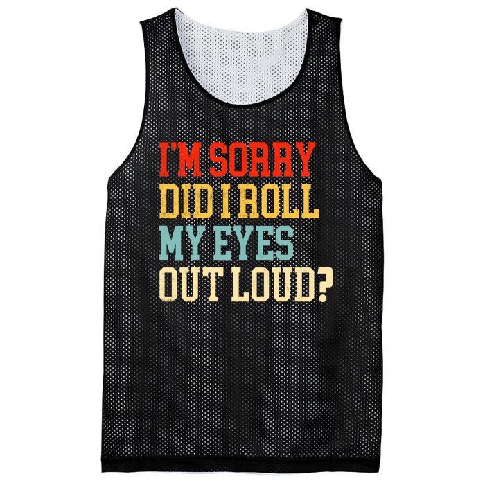 Did I Roll My Eyes Funny Sarcastic Fun Sayings Wo Mesh Reversible Basketball Jersey Tank