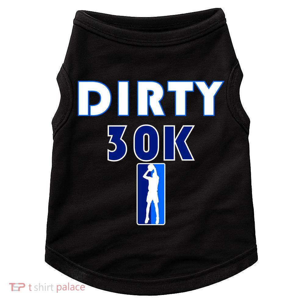 Dirk 30K Dirty 30 Basketball 30000 Points pts Doggie Tank