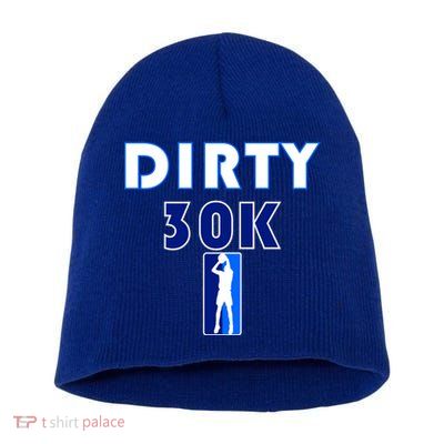 Dirk 30K Dirty 30 Basketball 30000 Points pts Short Acrylic Beanie