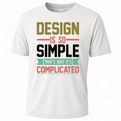 Design Is So Simple That S Why It's Complicated Cooling Performance Crew T-Shirt